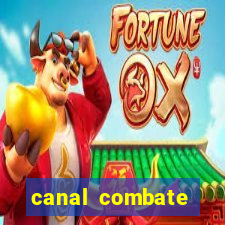 canal combate online multicanais